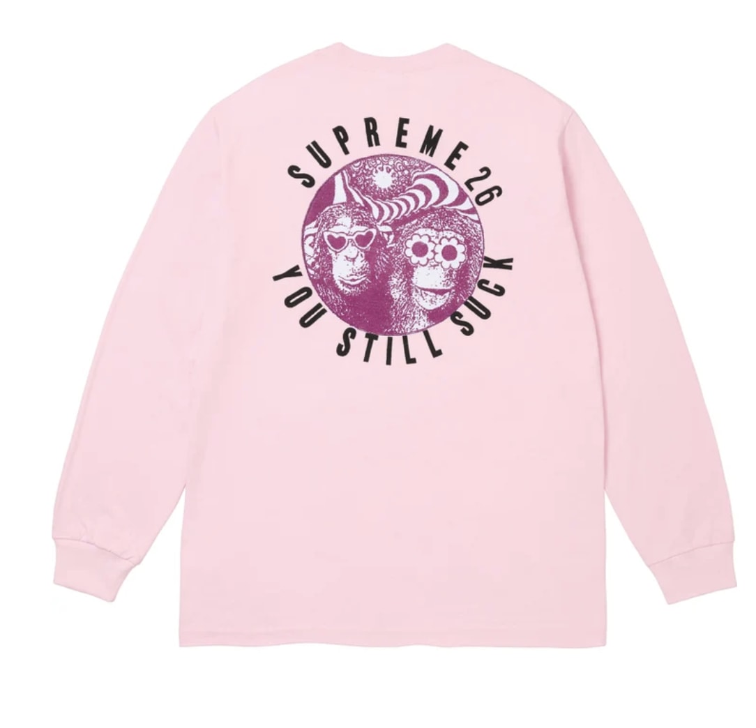 Supreme You Still Suck Longsleeve Tee